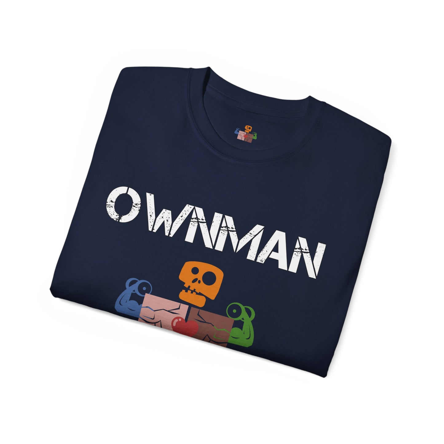 OWN MAN - Unisex Classic Tee